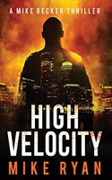 High Velocity