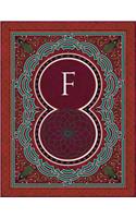 Monogram "F" Sketchbook: Blank Art Pad Notebook Journal(6 Monogram Arabesqueone 150 Sketch)