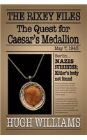 The Quest for Caesar's Medallion