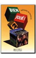 Bien Joue: Livre de l'eleve 2