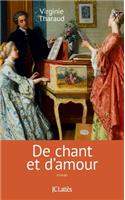 De chant et d'amour: (Romans Contemporains)