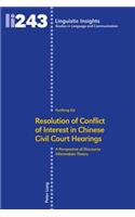 Resolution of Conflict of Interest in Chinese Civil Court Hearings