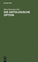 ontologische Option
