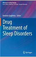 Drug Treatment of Sleep Disorders