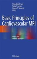 Basic Principles of Cardiovascular MRI