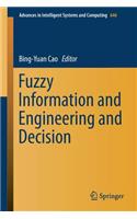 Fuzzy Information and Engineering and Decision