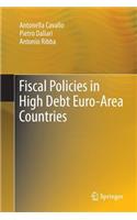 Fiscal Policies in High Debt Euro-Area Countries