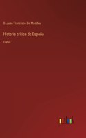 Historia critica de Espana