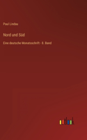 Nord und Süd: Eine deutsche Monatsschrift - 8. Band