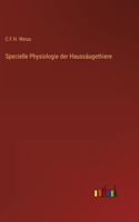 Specielle Physiologie der Haussäugethiere