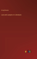 Law and Lawyers in Literature