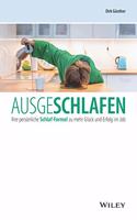 Ausgeschlafen