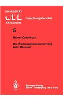 Die Werkzeugbeanspruchung Beim Räumen