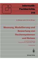 Messung, Modellierung Und Bewertung Von Rechensystemen Und Netzen
