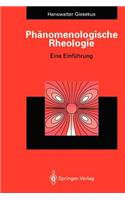 Phänomenologische Rheologie