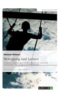 Bewegung Und Lernen: (German)