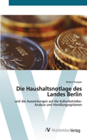 Haushaltsnotlage des Landes Berlin