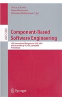 Component-Based Software Engineering: 12th International Symposium, Cbse 2009 East Stroudsburg, Pa, Usa, June 24-26, 2009 Proceedings