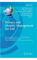 Privacy and Identity Management for Life