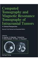 Computed Tomography and Magnetic Resonance Tomography of Intracranial Tumors