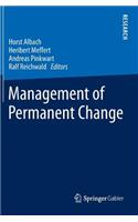 Management of Permanent Change