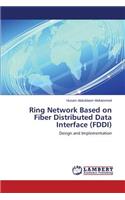 Ring Network Based on Fiber Distributed Data Interface (FDDI)