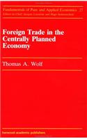 Foreign Trade in the Centrally