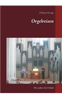 Orgelreisen