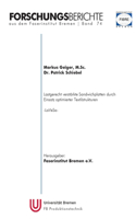 Forschungsberichte aus dem Faserinstitut Bremen Band 74