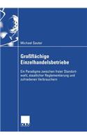 Großflächige Einzelhandelsbetriebe