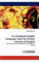 Intelligent English Language Tutor for Persian Learners of English