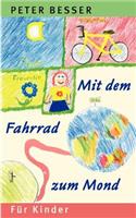 Mit dem Fahrrad zum Mond