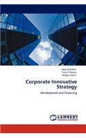 Corporate Innovative Strategy