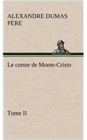 comte de Monte-Cristo, Tome II