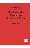 Geschichte der Deutschen Sozialdemokratie