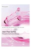 Jean-Paul Sartre. Philosophie des Existenzialismus