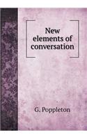 New elements of sonversation: (English)
