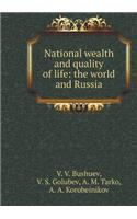 National Wealth and Quality of Life