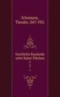 Geschichte Russlands unter Kaiser Nikolaus I