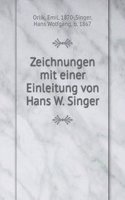 Zeichnungen mit einer Einleitung von Hans W. Singer