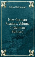 New German Readers, Volume 1 (German Edition)