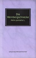 Die Weinbergschnecke