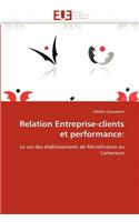 Relation Entreprise-Clients Et Performance