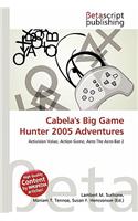 Cabela's Big Game Hunter 2005 Adventures: (English)