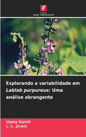 Explorando a variabilidade em Lablab purpureus: Uma análise abrangente