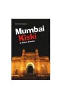 Mumbai Kiski & Other Articles