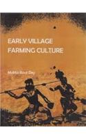 Early Village Farming Culture