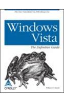 Windows Vista: The Definitive Guide
