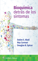 Bioquimica. Detras de los sintomas