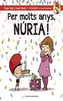 Per molts anys, Nuria!
